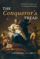 The Conqueror's Tread - Shandon L Guthrie - cover