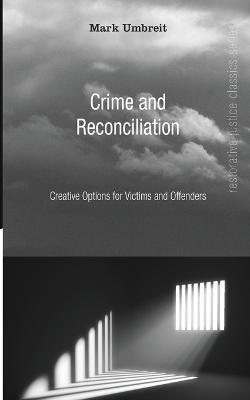 Crime and Reconciliation - Mark Umbreit - cover