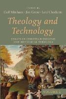 Theology and Technology, Volume 2 - cover