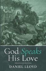 God Speaks His Love