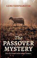 The Passover Mystery - Gene Tempelmeyer - cover