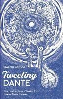 Tweeting Dante - Donald Carlson - cover