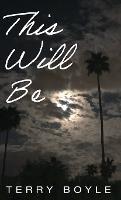 This Will Be - Terry Boyle - cover