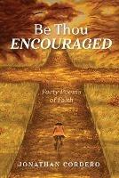 Be Thou Encouraged - Jonathan Cordero - cover