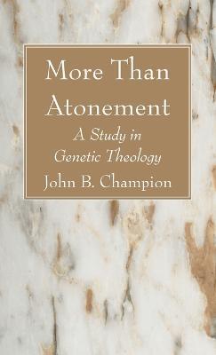 More Than Atonement - John B Champion - cover