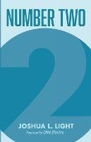 Number Two - Joshua L Light - cover