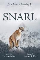 Snarl - John Francis Pearring - cover