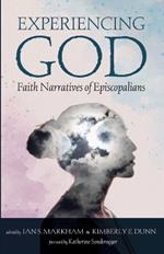 Experiencing God: Faith Narratives of Episcopalians