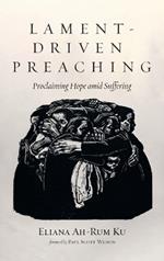Lament-Driven Preaching