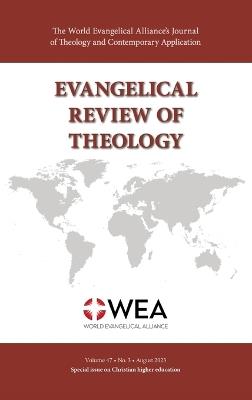 Evangelical Review of Theology, Volume 47, Number 3 - cover