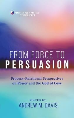 From Force to Persuasion - cover