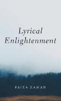 Libro in inglese Lyrical Enlightenment  - Faiza Zaman