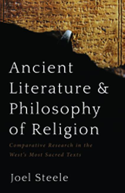 Ancient Literature and Philosophy of Religion