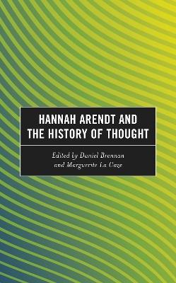 Hannah Arendt and the History of Thought - cover