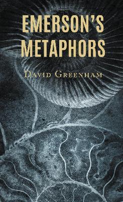 Emerson's Metaphors - David Greenham - cover