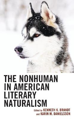 The Nonhuman in American Literary Naturalism - cover
