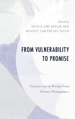 From Vulnerability to Promise: Perspectives on Ricœur from Women Philosophers - cover