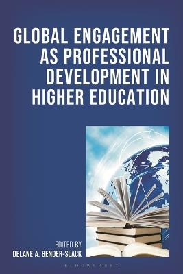 Global Engagement as Professional Development in Higher Education - cover