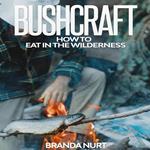 Bushcraft