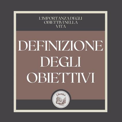 Definizione degli obiettivi