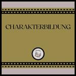 Charakterbildung