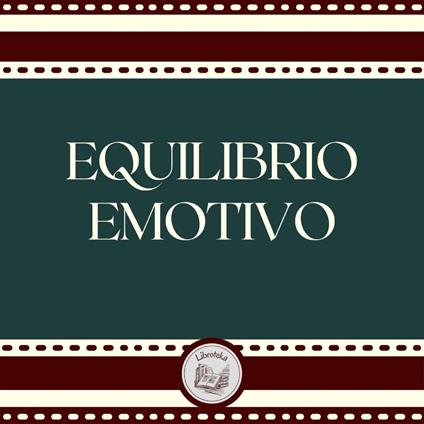 Equilibrio Emotivo