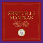 Spirituelle Mantras