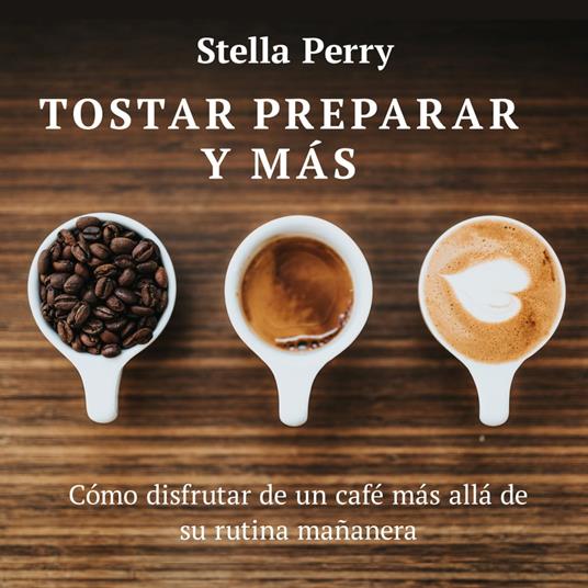 Tostar, preparar y más