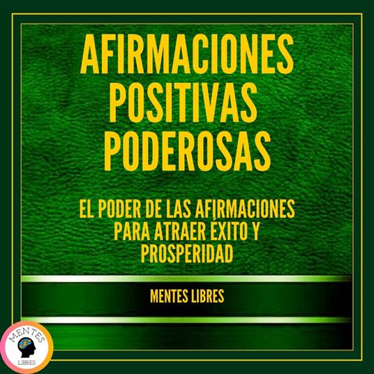 Afirmaciones Positivas Poderosas