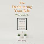 Decluttering Your Life Workbook, The