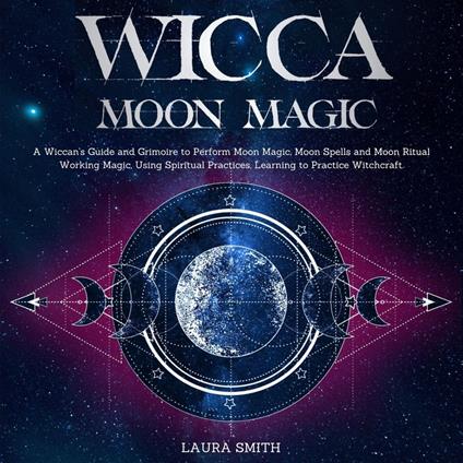 Wicca Moon Magic
