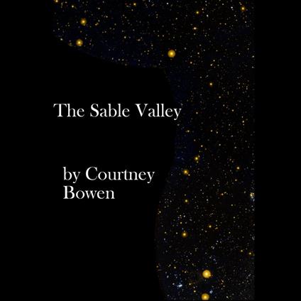 Sable Valley, The