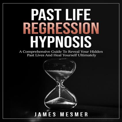 Past Life Regression Hypnosis