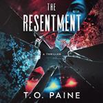 Resentment, The