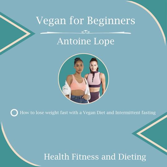 VEGAN FOR BEGINNERS