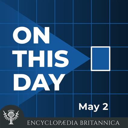 On This Day: May 2.