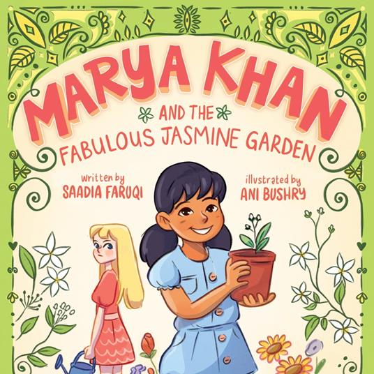 Marya Khan and the Fabulous Jasmine Garden