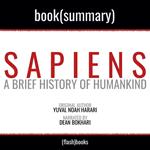 Sapiens by Yuval Noah Harari - Book Summary