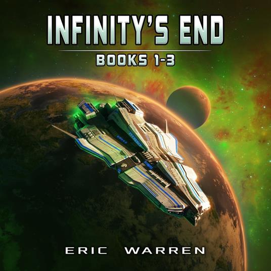Infinity's End, Books 1 - 3