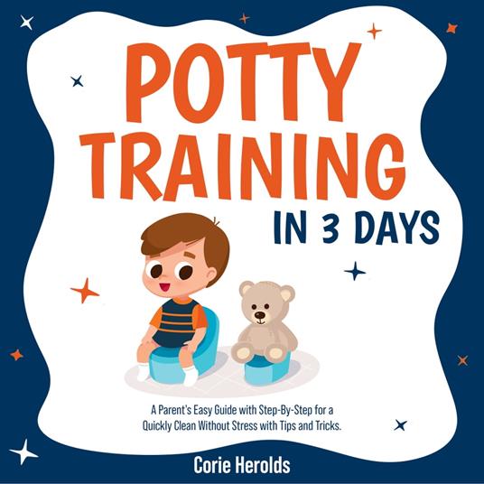 Potty Training In 3 Days