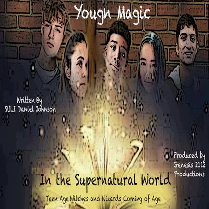 Young Magic in the Supernatural World