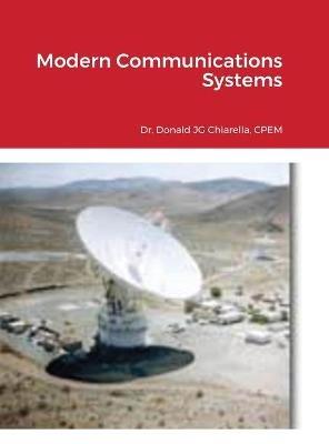 Modern Communications Systems - Donald Chiarella - cover
