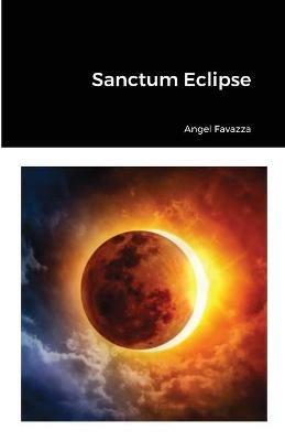 Sanctum Eclipse - Angel Favazza - cover