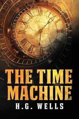 The Time Machine: The Pocket Edition of the Science Fiction Classic - H G Pocketsize Publishing - cover
