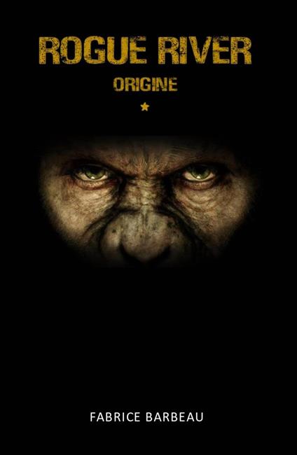 Rogue River - Fabrice BARBEAU - ebook
