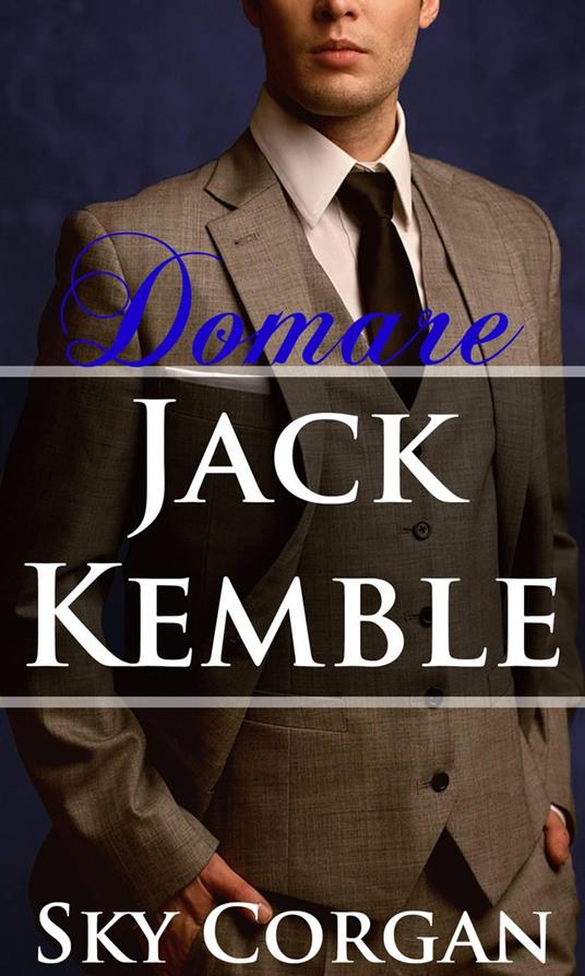 Domare Jack Kemble - Sky Corgan - ebook