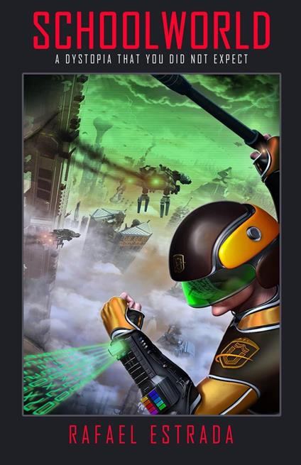 SchoolWorld - Rafael Estrada - ebook