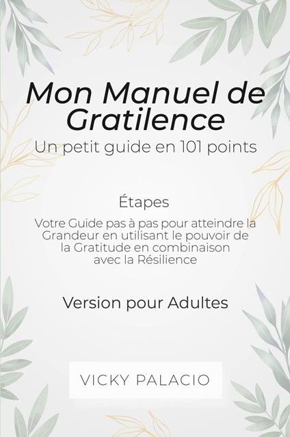 Mon Manuel de Gratilence