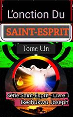 L'onction du Saint-Esprit,