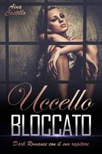 Uccello Bloccato